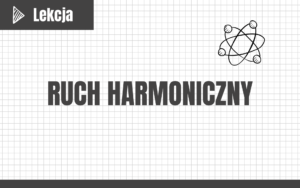 Ruch harmoniczny